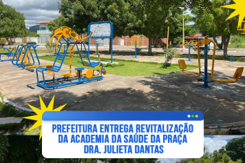 Prefeitura entrega revitalização da academia da saúde da praça Dra. Julieta Dantas
