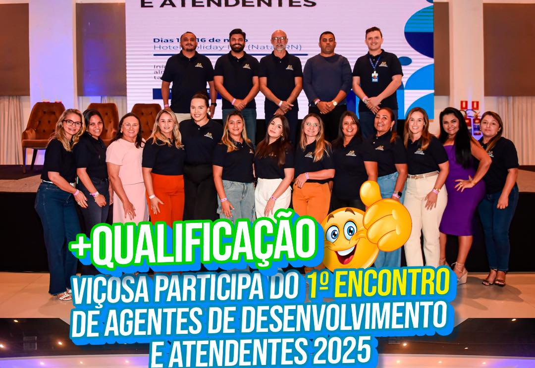 +Qualificação | Viçosa participa do 1º Encontro de Agentes de Desenvolvimento e Atendentes 2025
