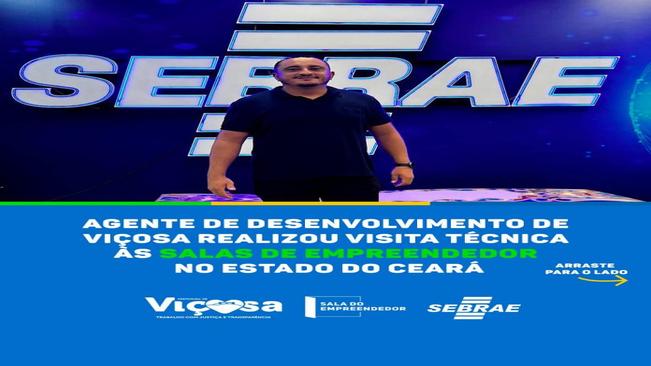 Agente de Desenvolvimento de Viçosa realizou visita técnica às Salas de Empreendedor no Estado do Ceará.