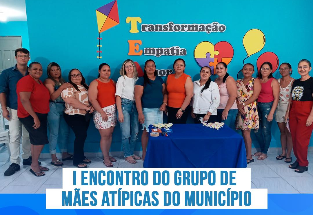 I Encontro do Grupo de Mães Atípicas do município