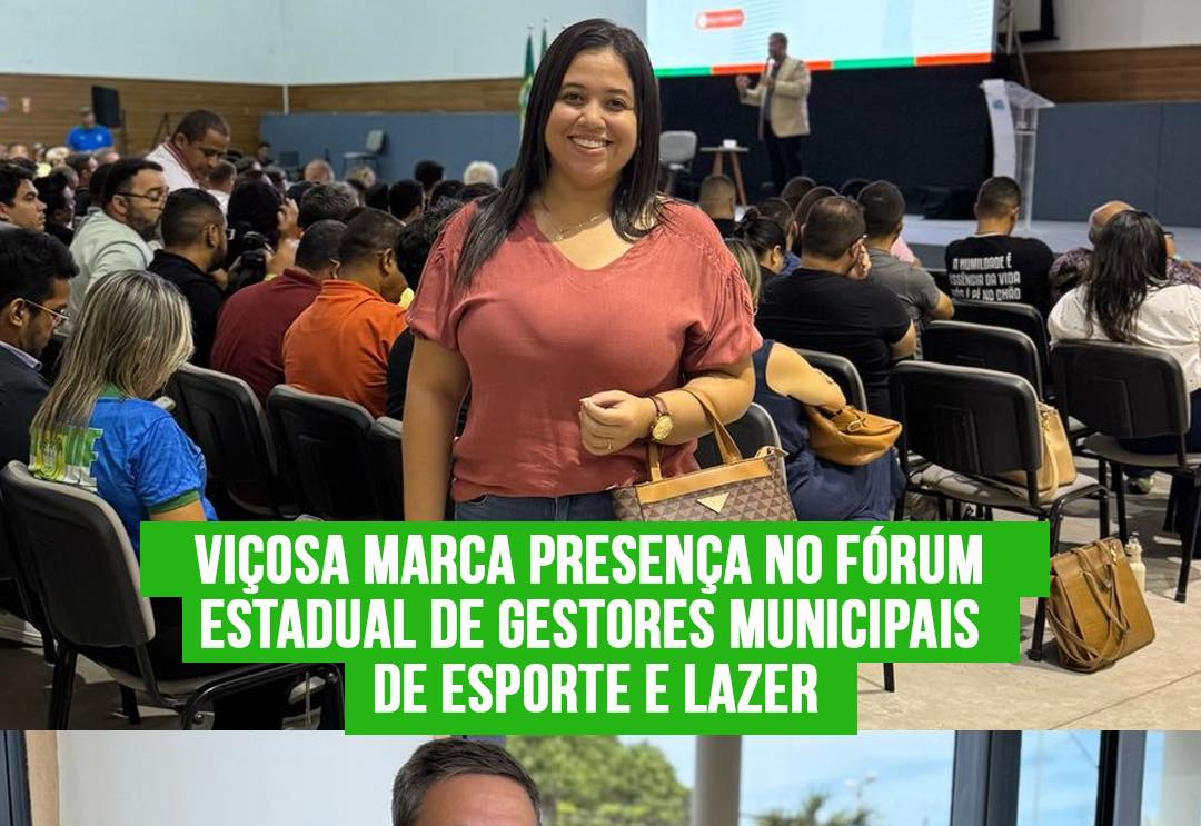 Viçosa marca presença no Fórum Estadual de Gestores Municipais de Esporte e Lazer