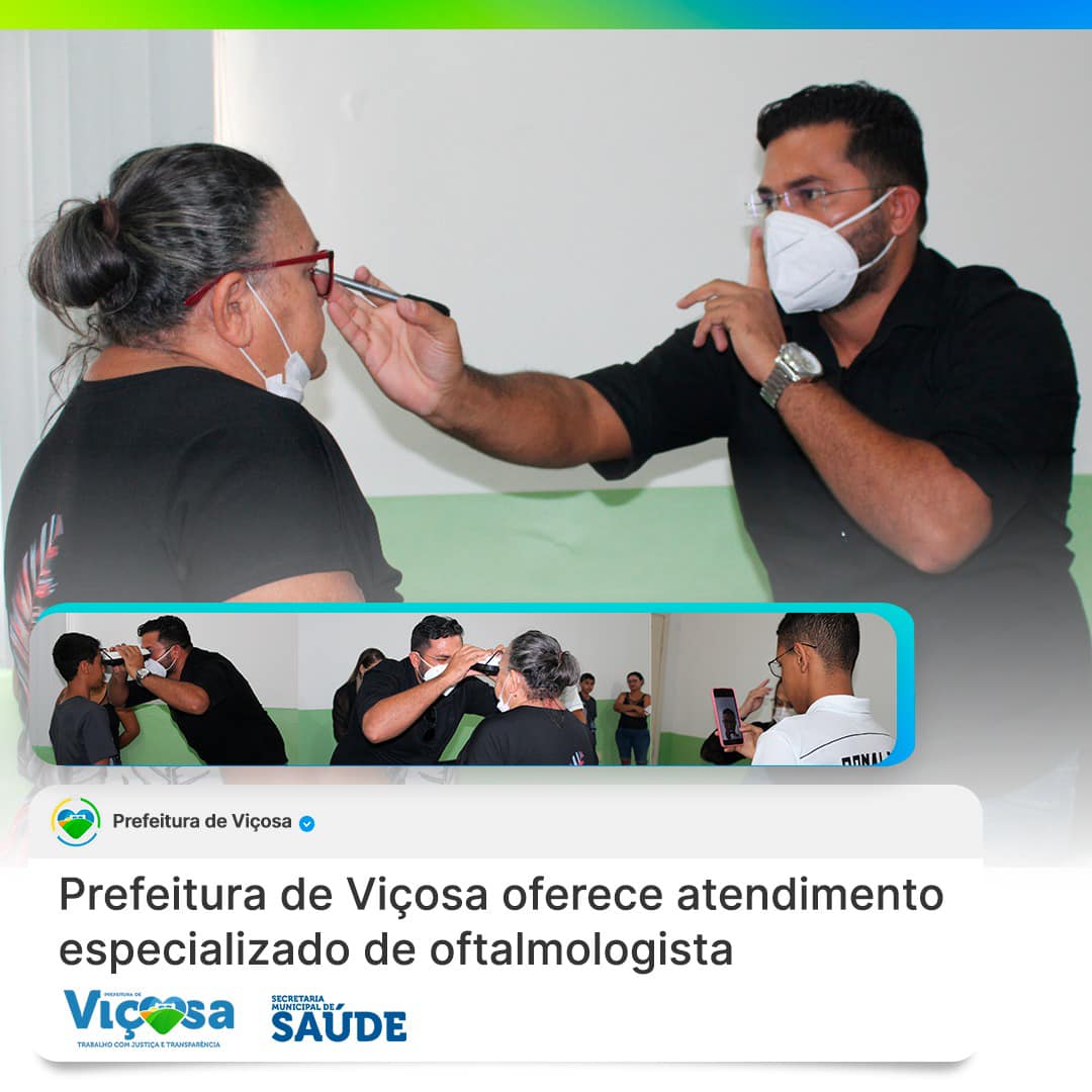 Prefeitura de Viçosa oferece atendimento especializado de oftalmologista