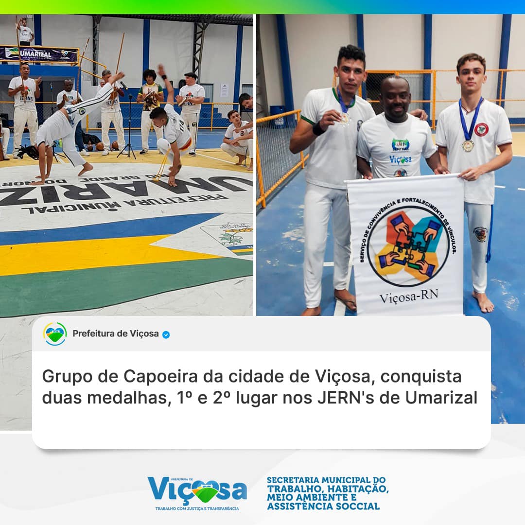 Grupo de Capoeira da cidade de Viçosa, conquista duas medalhas, 1º e 2º lugar nos JERN’s de Umarizal
